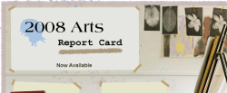 2008 arts report card.